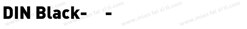DIN Black-黑字体转换